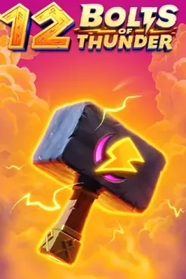12 Bolts of Thunder