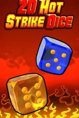 20 Hot strike Dice