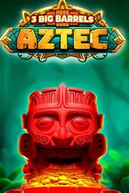 3 Big Barrels Aztec
