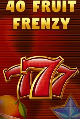 40 Fruit Frenzy