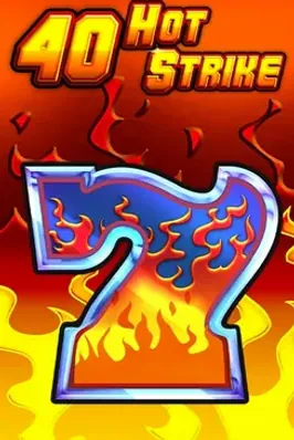 40 Hot Strike