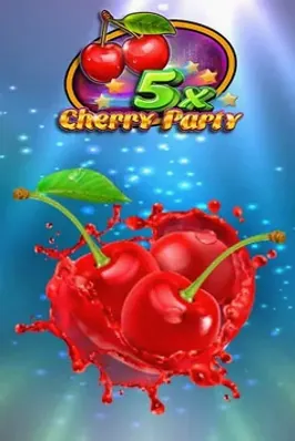 5x Cherry party
