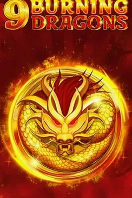 9 Burning Dragons