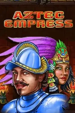 Aztec Empress