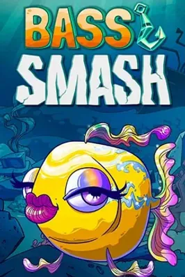 Bass Smash