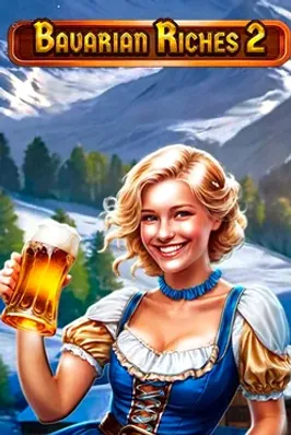 Bavarian Riches 2