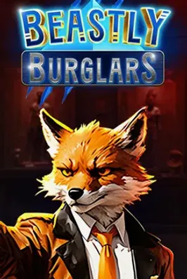 Beastly Burglars