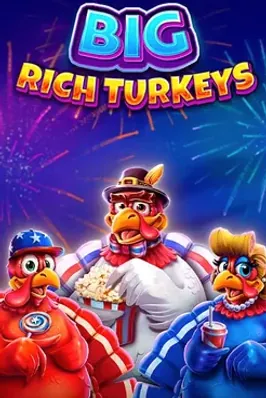 Big Rich Turkeys