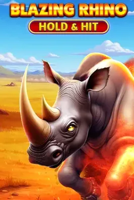 Blazing Rhino - Hold & Hit