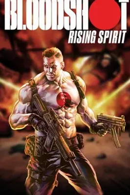Bloodshot: Rising Spirit