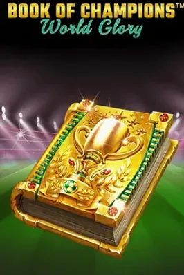 Book Of Champions - World Glory
