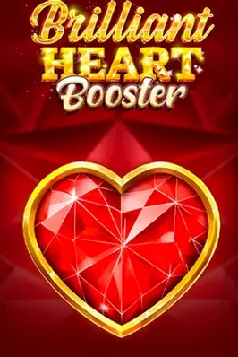 Brilliant Heart Booster