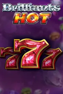 Brilliants Hot
