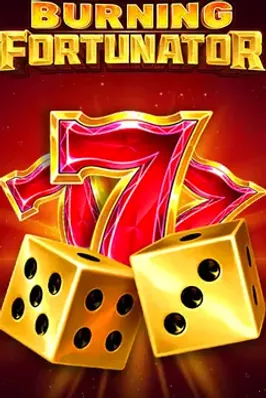 Burning Fortunator