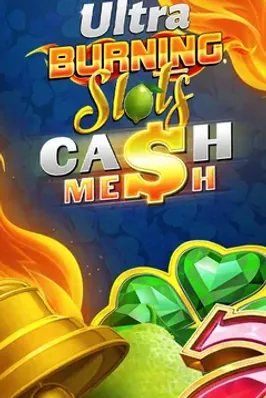 Burning Slots Cash Mesh Ultra