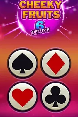 Cheeky Fruits 6 Deluxe