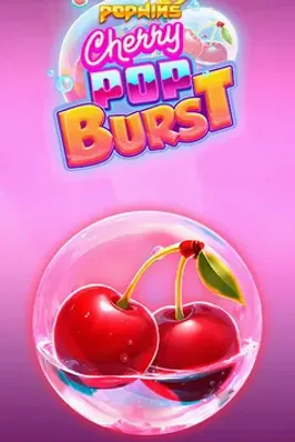 CherryPop Burst