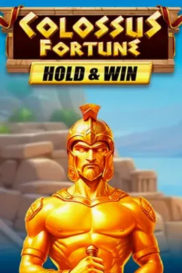 Colossus Fortune Hold & Win