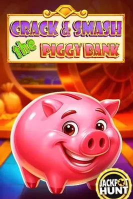Crack & Smash The Piggy Bank