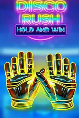 Disco Rush Hold And Win