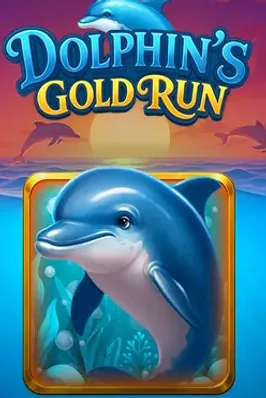 Dolphin's Gold Run