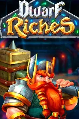 Dwarf Riches