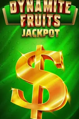 Dynamite Fruits Jackpot