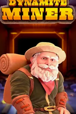 Dynamite Miner