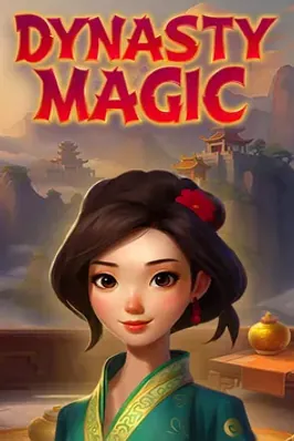 Dynasty Magic