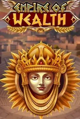 Empire of Wealth