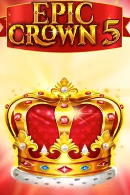 Epic Crown 5