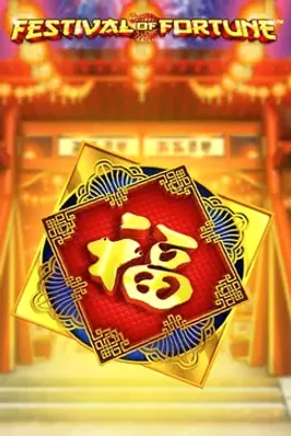 Festival of Fortune
