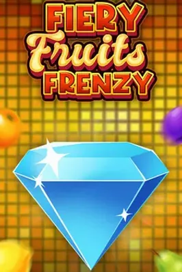 Fiery Fruits Frenzy