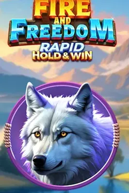 Fire and Freedom Rapid Hold and Win