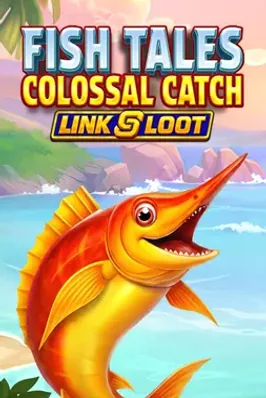 Fish Tales Colossal Catch: Link & Loot