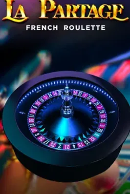 French Roulette. La Partage