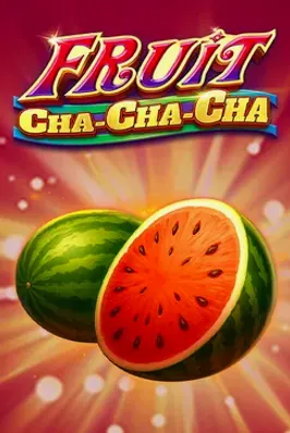 Fruit cha cha cha