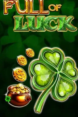Full Of Luck