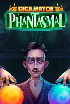Giga Match Phantasmal