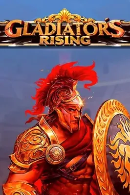 Gladiator’s Rising