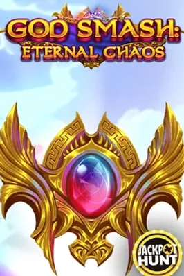 God Smash: Eternal Chaos