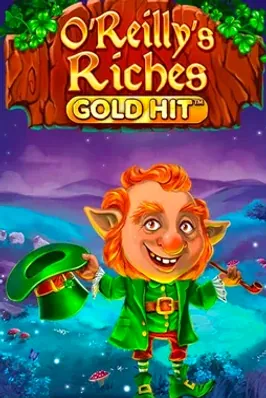 Gold Hit: O'Reilly's Riches