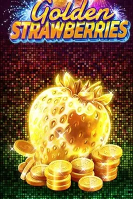 Golden Strawberries