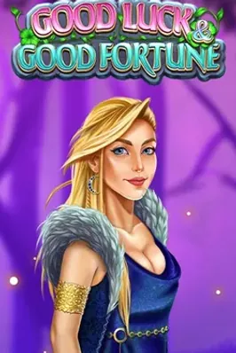 Good Luck & Good Fortune