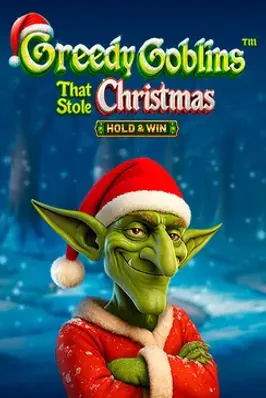 Greedy Goblins That Stole Christmas – Hold & Win