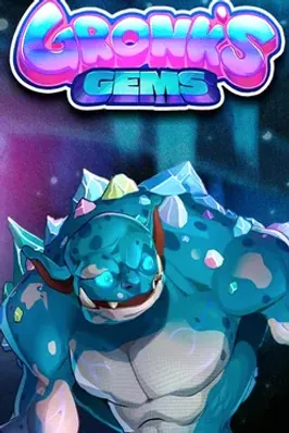 Gronk’s Gems