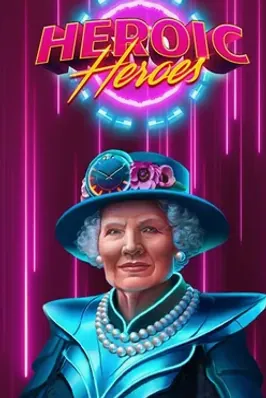 Heroic Heroes