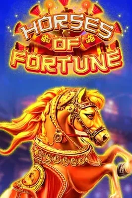 Horses Of Fortune