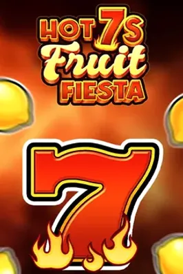 Hot 7s Fruit Fiesta
