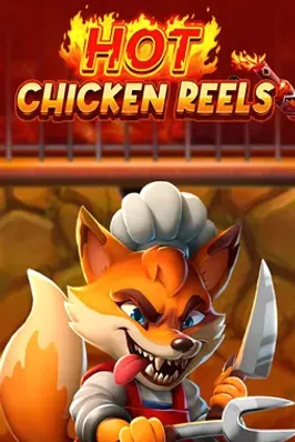 Hot Chicken Reels